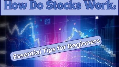 how-do-stocks-work:-essential-tips-for-beginners